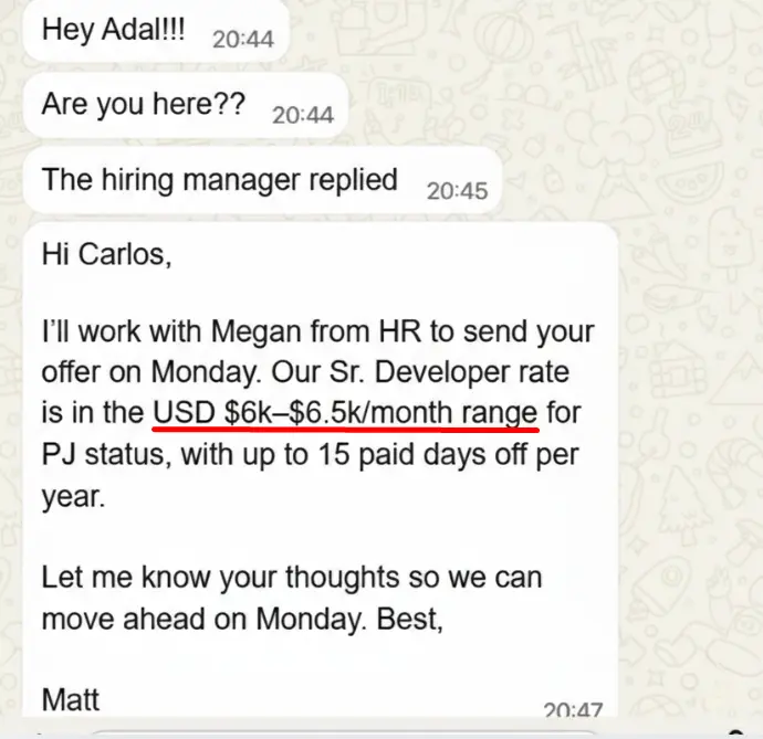 Mensagem de recrutador para Carlos: nosso valor para Senior Developer fica na faixa de USD 6 mil a 6,5 mil por mês, PJ